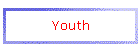 Youth